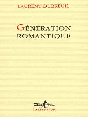 cover image of Génération romantique